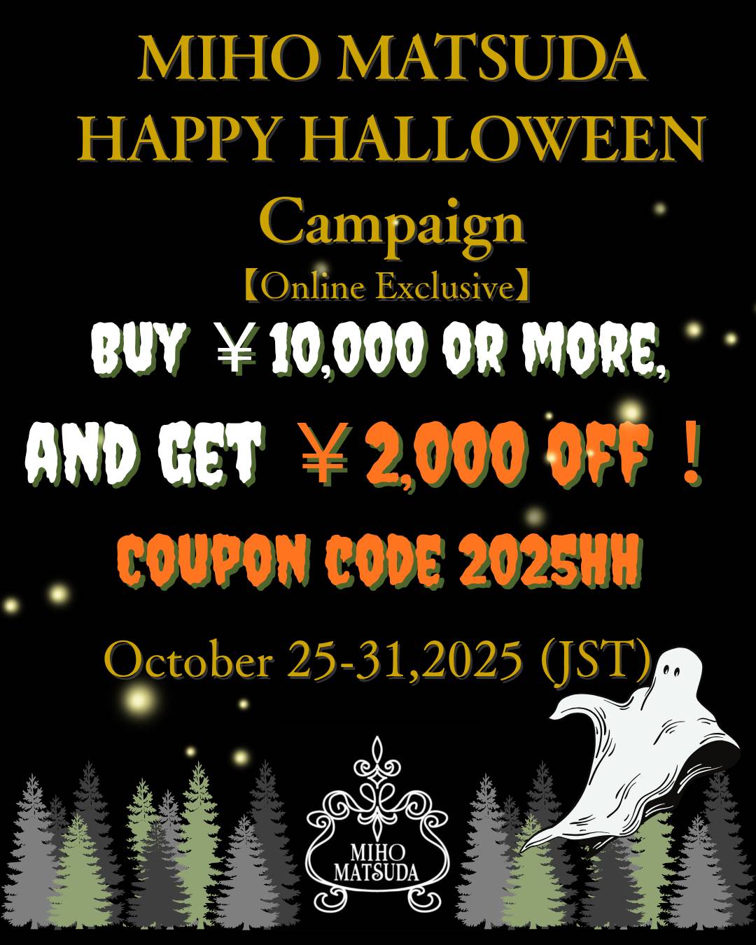 Happy Halloween Campaign